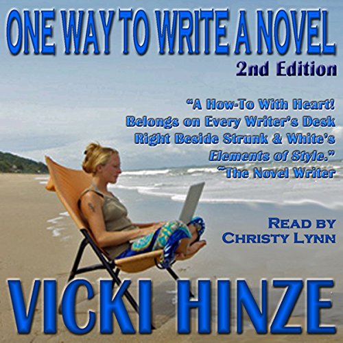 One Way to Write A Novel: Second Edition