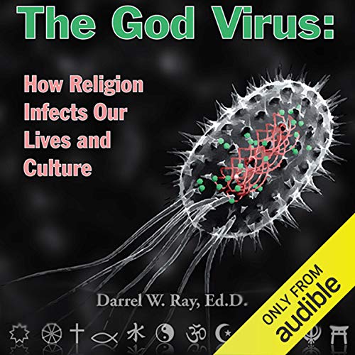 The God Virus by Darrel Ray
