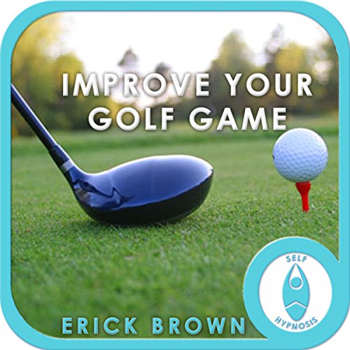 Improve Your Golf Game: Focus & Concentration (Hypnosis & Meditation)
