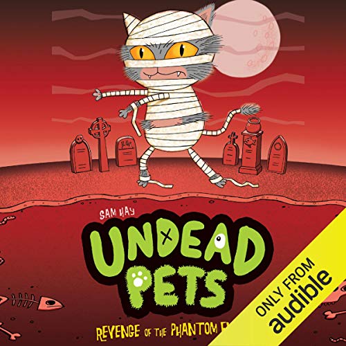Undead Pets: Revenge of the Phantom Furball