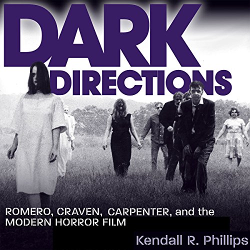 Dark Directions by Kendall R. Phillips