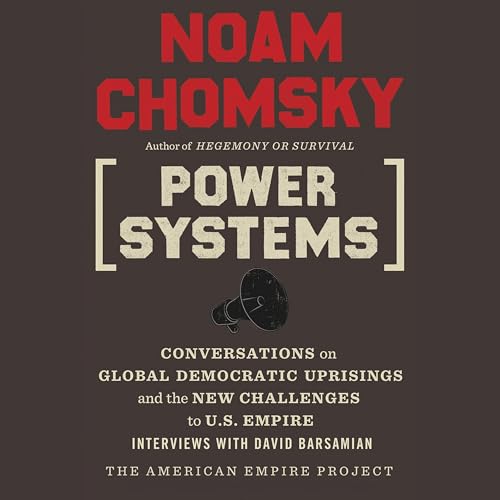 Power Systems by Noam Chomsky