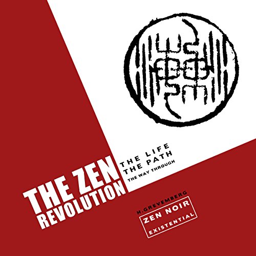 The Zen Revolution by H. Grevemberg