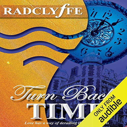 Turn Back Time by Radclyffe