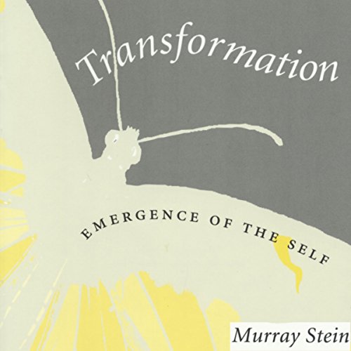 Transformation: Emergence of the Self