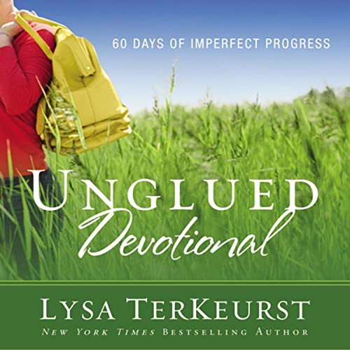 Unglued Devotional by Lysa TerKeurst