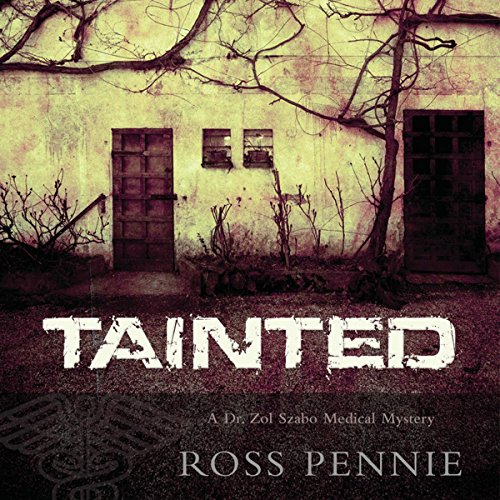 Tainted by Ross Pennie