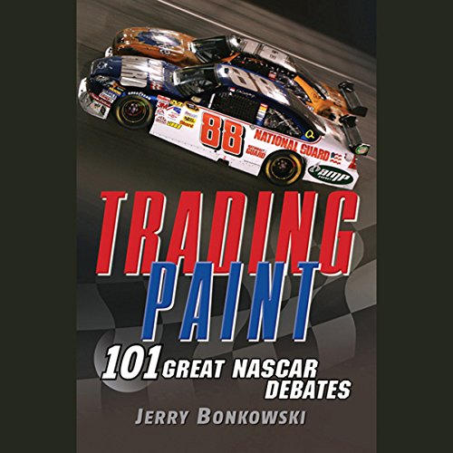 Trading Paint by Jerry Bonkowski
