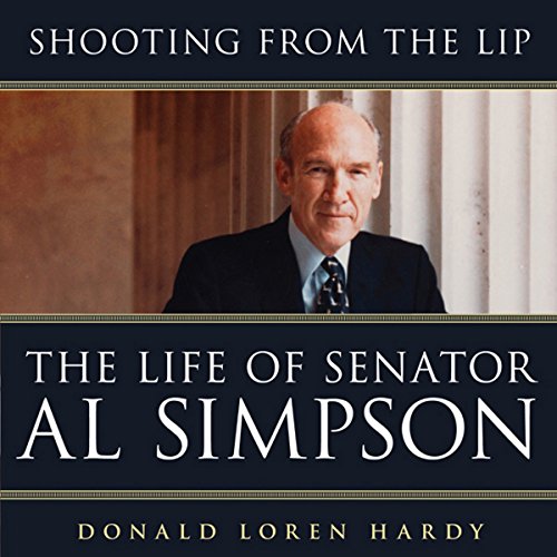 Shooting from the Lip by Donald Loren Hardy