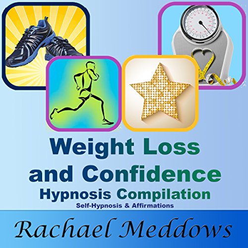 Weight Loss and Confidence Hypnosis Compilation