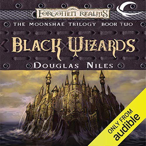 Black Wizards by Douglas Niles