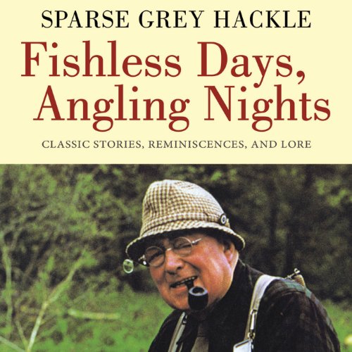 Fishless Days, Angling Nights
