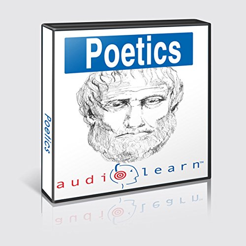 Summary & Analysis of Aristotle 'Poetics' AudioLearn Study Guide Follow Along Manual