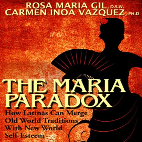 The Maria Paradox by Carmen Vazquez