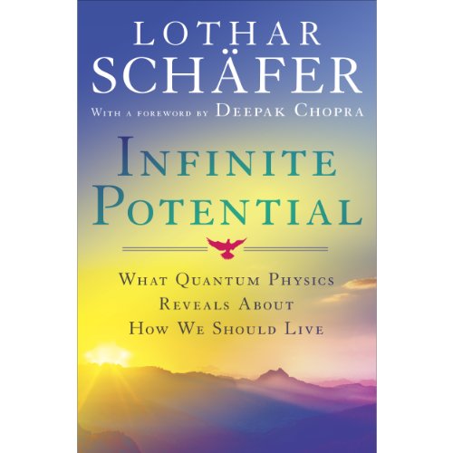 Infinite Potential by Lothar Schafer