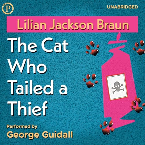 The Cat Who Tailed a Thief by Lilian Jackson Braun