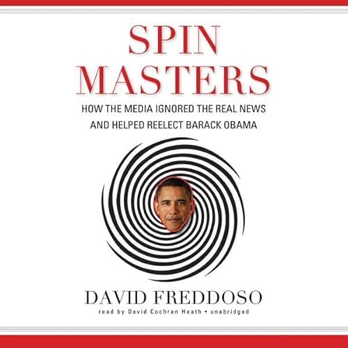 Spin Masters by David Freddoso