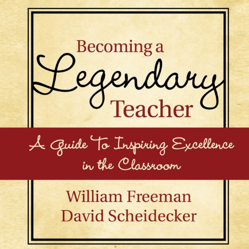 Becoming a Legendary Teacher