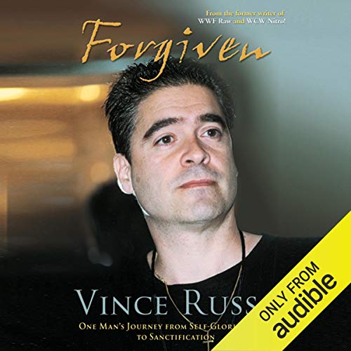 Forgiven by Vince Russo