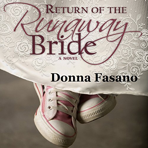 Return of the Runaway Bride by Donna Fasano