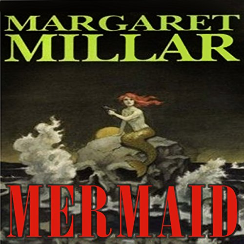 Mermaid by Margaret Millar