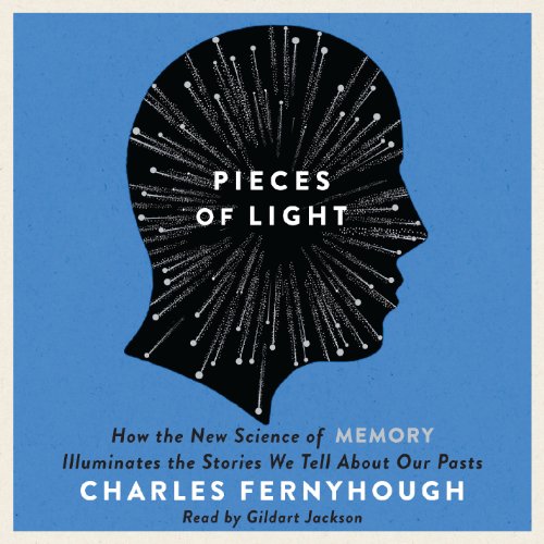 Pieces of Light by Charles Fernyhough