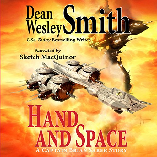 Hand and Space by Dean Wesley Smith