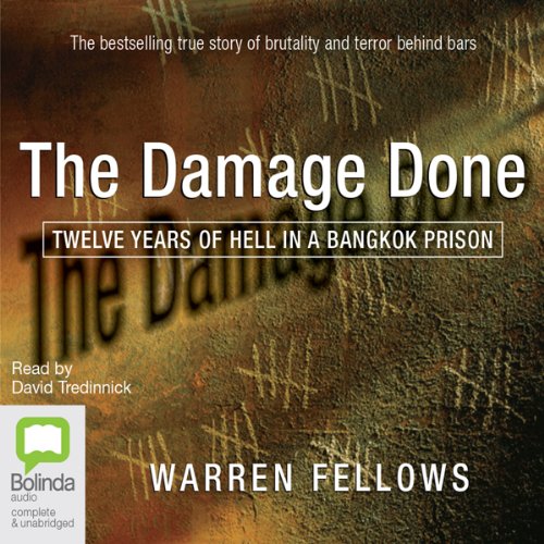 The Damage Done by Warren Fellows