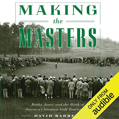 Making the Masters by David Barrett