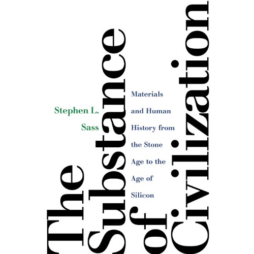 The Substance of Civilization