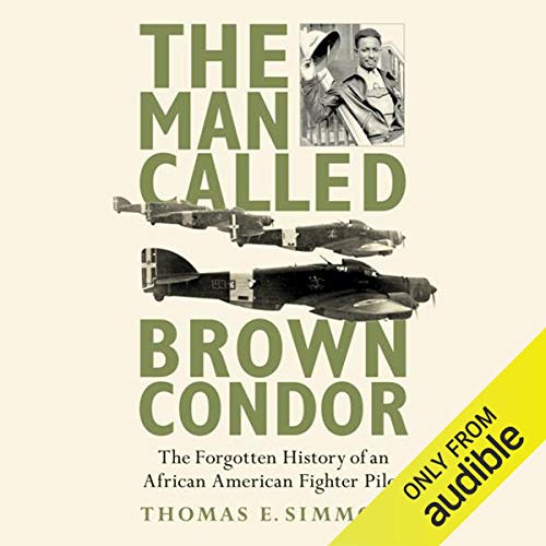 The Man Called Brown Condor