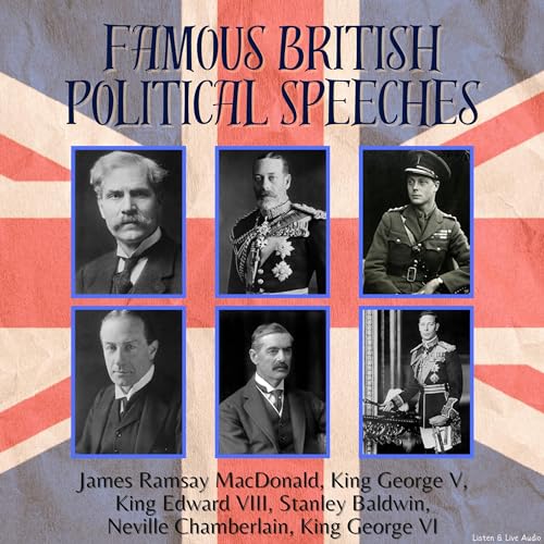 Famous British Political Speeches by James Ramsay MacDonald
