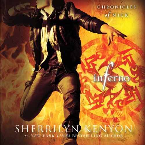 Inferno: Chronicles of Nick, Book 4 by Sherrilyn Kenyon