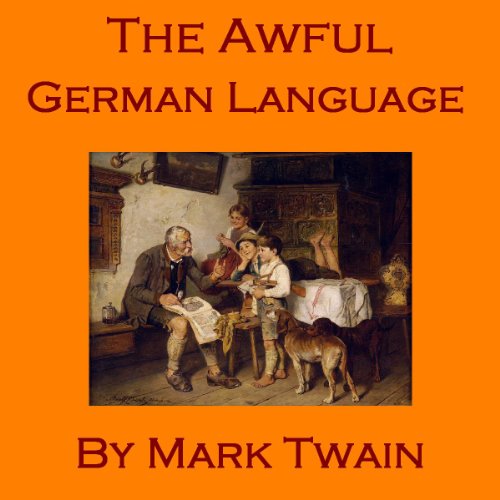 The Awful German Language