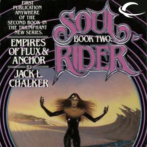 Empires of Flux & Anchor