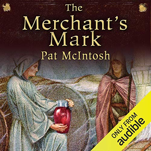 The Merchant's Mark by Pat McIntosh