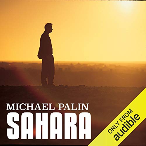 Michael Palin: Sahara