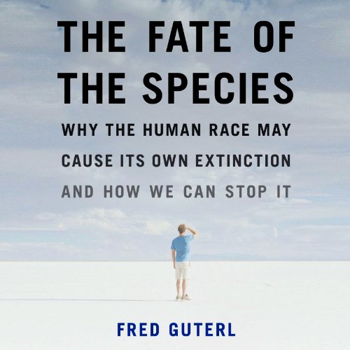 The Fate of the Species