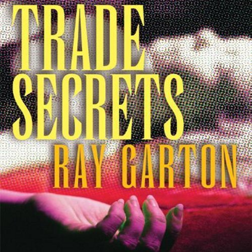 Trade Secrets by Ray Garton