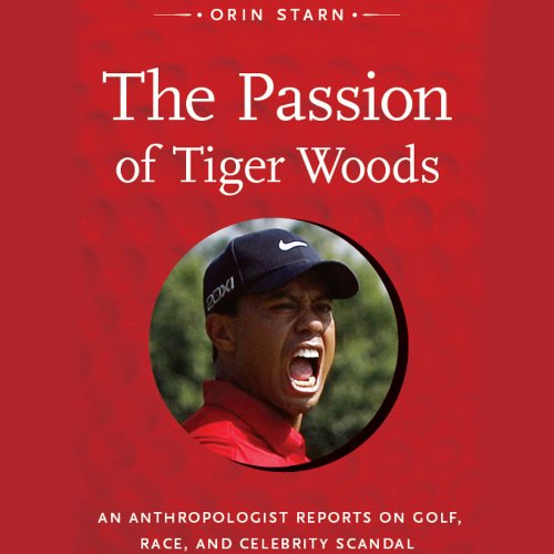 The Passion of Tiger Woods