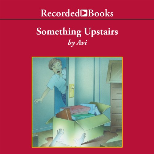 Something Upstairs by Avi