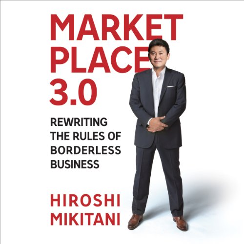 Marketplace 3.0 by Hiroshi Mikitani