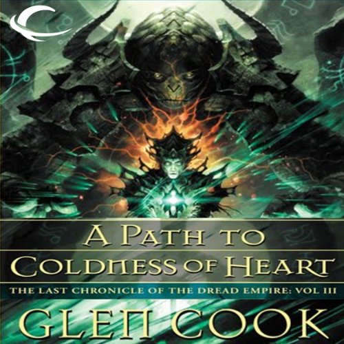 A Path to Coldness of Heart by Glen Cook