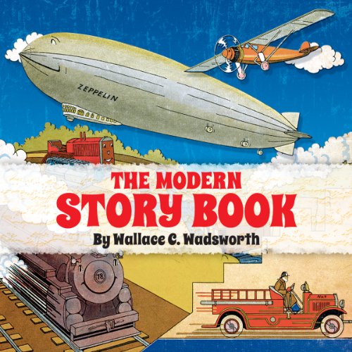 The Modern Story Book by Wallace C. Wadsworth