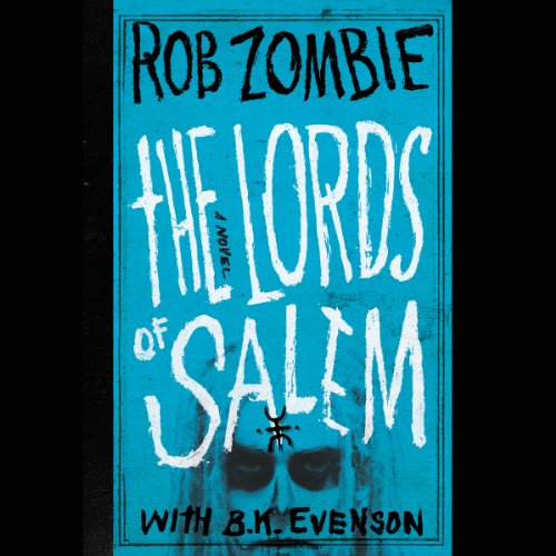 The Lords of Salem by Rob Zombie
