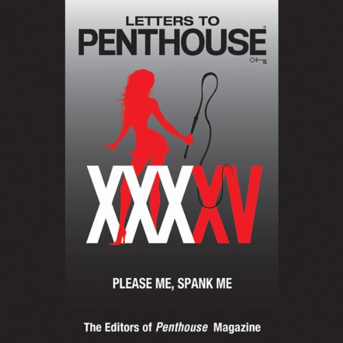 Letters to Penthouse XXXXV