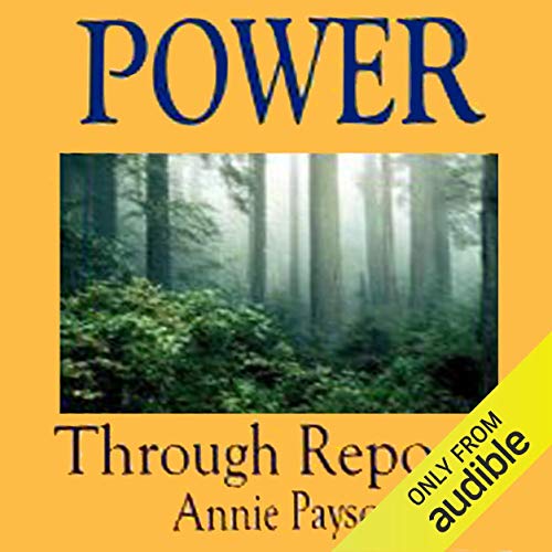 Power Through Repose by Annie Payson Call