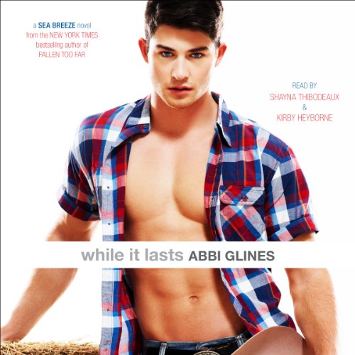 While it Lasts by Abbi Glines