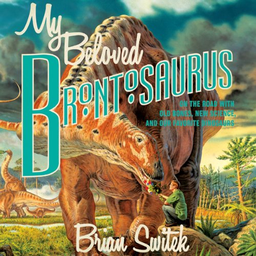 My Beloved Brontosaurus