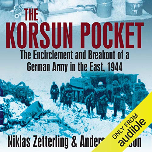 Korsun Pocket by Niklas Zetterling